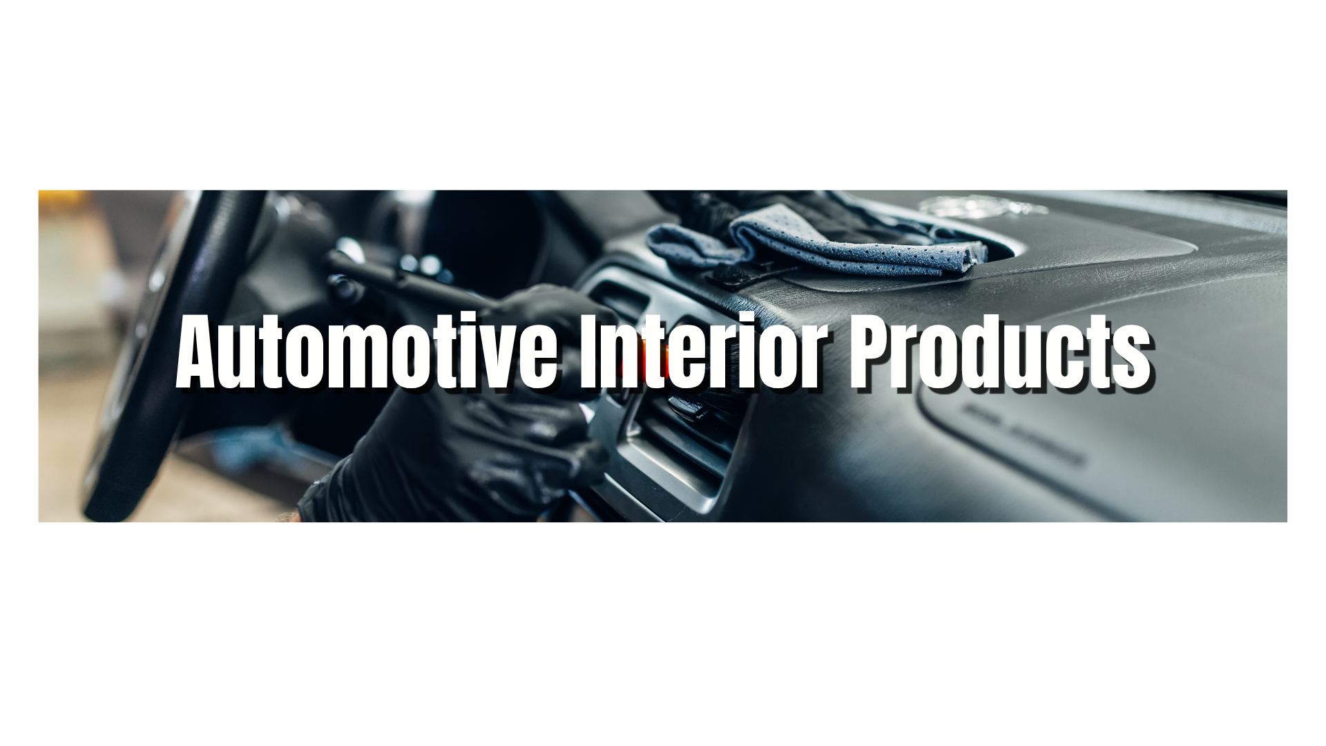 Automotive Interior Products