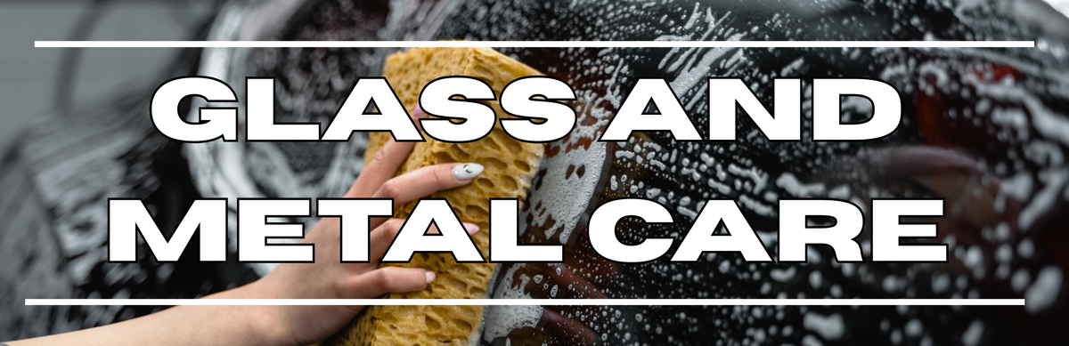 Glass & Metal Care