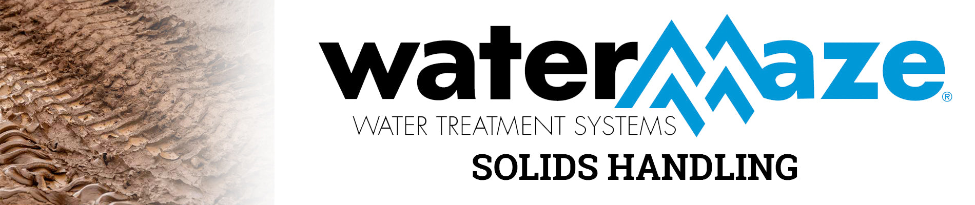 WaterMaze Solids Handling
